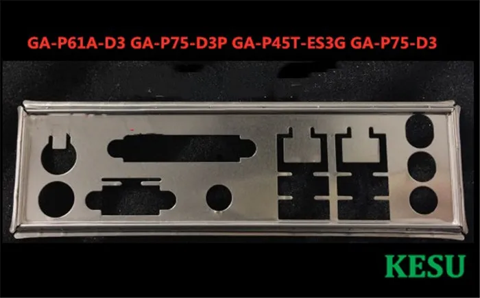 

New I/O shield back plate Chassis bracket of motherboard for Gigabyte GA-P61A-D3 GA-P75-D3P GA-P45T-ES3G just shield backplane