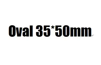 Variant: Oval 35x50mm