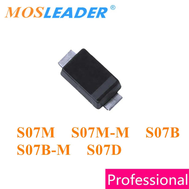 Mosleader 1000PCS 3000PCS SMF DO219AB S07M S07M-M S07B S07D RS07M-GS08 S07M-M-08 RS07B-GS18 S07B-M RS07D-GS18 Chinese For civil