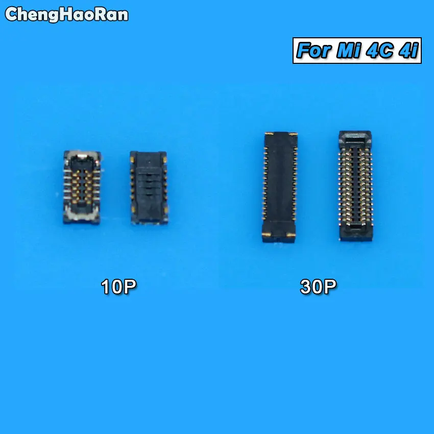 ChengHaoRan FPC FFC Connector Port Plug for LCD Display/Touch on Mainboard for Xiaomi Mi 4C / Mi 4I replacement,10P 30P