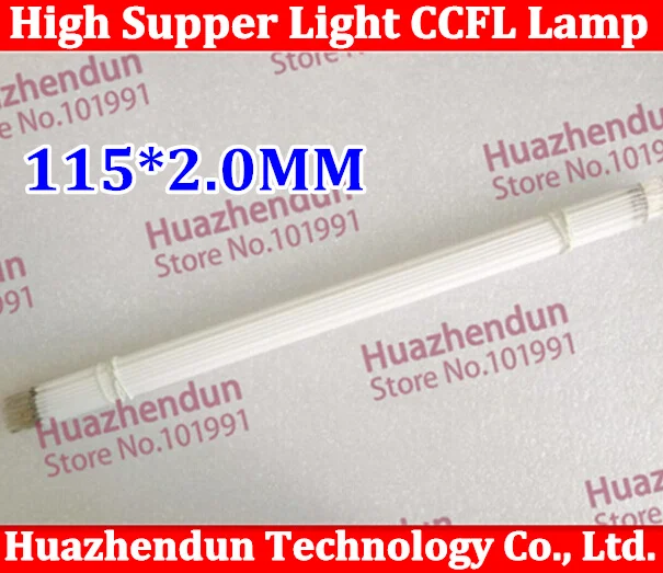 

100pcs/lot New High quality Supper Light CCFL 115 * 2.0 mm, 115 mm*2.0 mm LCD Backlight Lamp High quality Free shipping