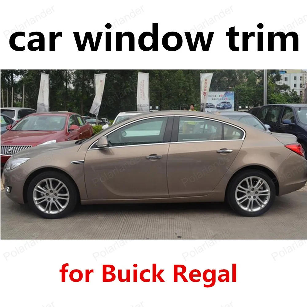 

new! Stainless Steel Car Styling Window Trim For new Buick Regal decorative Accessory