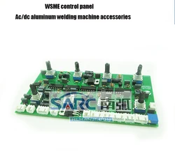 WSME200/250/315 Welding Machine Control Panel, AC and DC Aluminum Welder Circuit Board with Pulsed Argon Arc Welding Accessories