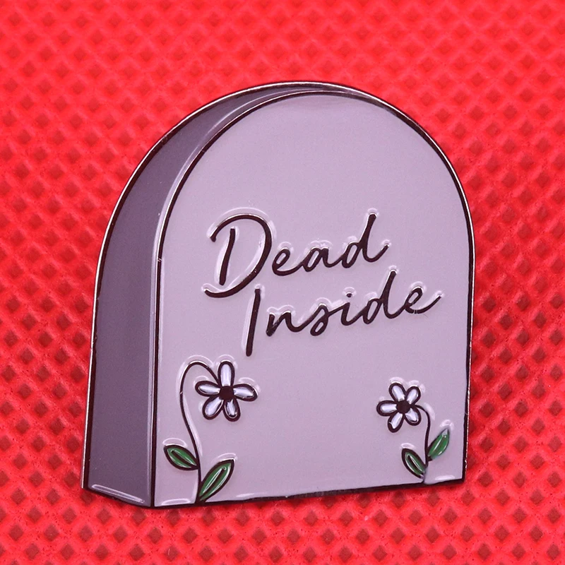 Dead Inside Lapel pin Coffin badge Enamel pin