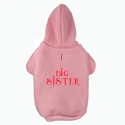 BIG SISTER Printed Pet Puppy Dog Clothes Hoodies Jumpers Tracksuits for Chihuahua Teacup Care and Large Dogs