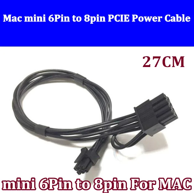 10pcs for MacPro / G5 mini mini 6pin to pci-e 8pin video card power cable for GTX260 GTX470 GTX480 HD5770 27CM 18AWG