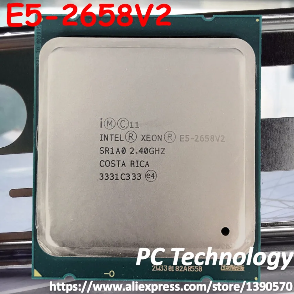 Original Intel Xeon Processor QS version E5-2658V2 SR1A0 2.40GHz 10-core 25MB LGA2011 E5 2658V2 free shipping E5-2658 V2