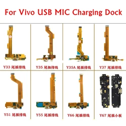 For VIVO Y33 Y35 Y35A Y37 Y51 Y55 Y66 Y67 Charger Port USB Charging Port Dock Connector Flex Cable parts New