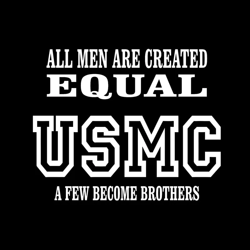 YJZT 15.2CM*12.3CM USMC VINYL DECAL CAR STICKER ALL MEN ARE CREATED EQUAL A FEW BECOME BROTHERS Black/Silver C3-0137