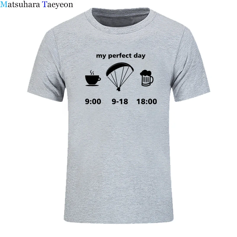 Men t-shirt Good quality 100% cotton summer my perfect paragliding day print short sleeves man t shirt Tops Tee TO09