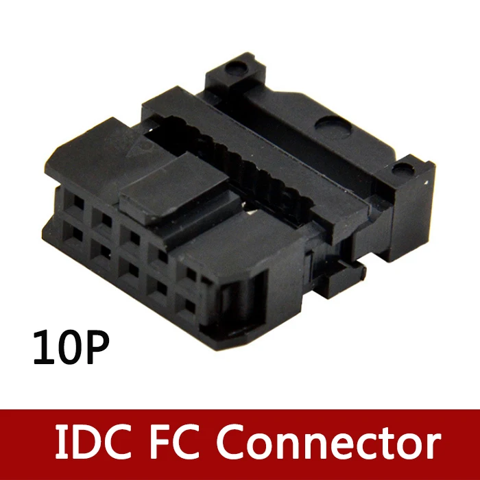 

100PCS FC-10 IDC Socket 2x5 Pin Dual Row Pitch 2.54mm IDC Connector 10-pin cable socket