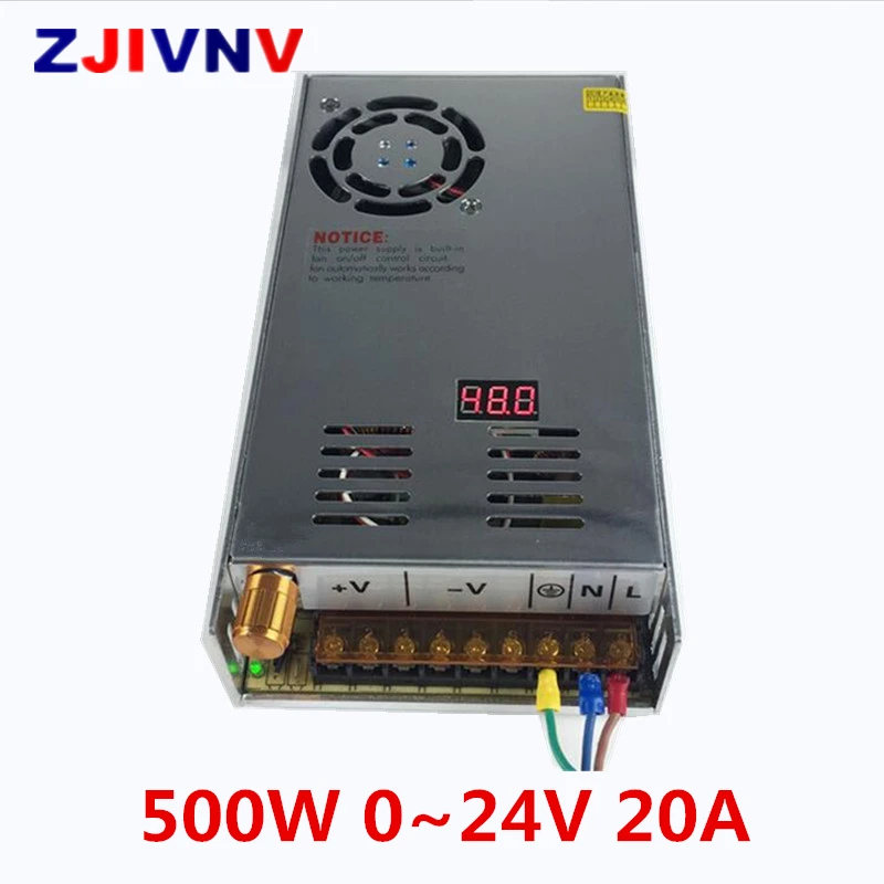 

500W 0~24V 20A switching power supply AC To DC SMPS For Electronics Led Strip Display Digital voltage adjustable 0-24Vdc