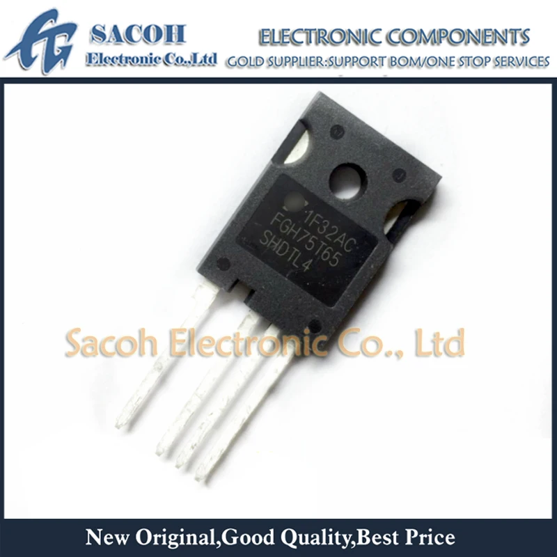 New Original 1Pcs/Lot FGH75T65SHDTL4 OR FGH75T65SQDTL4 FGH75T65 TO-247-4 75A 650V Field Stop Trench IGBT