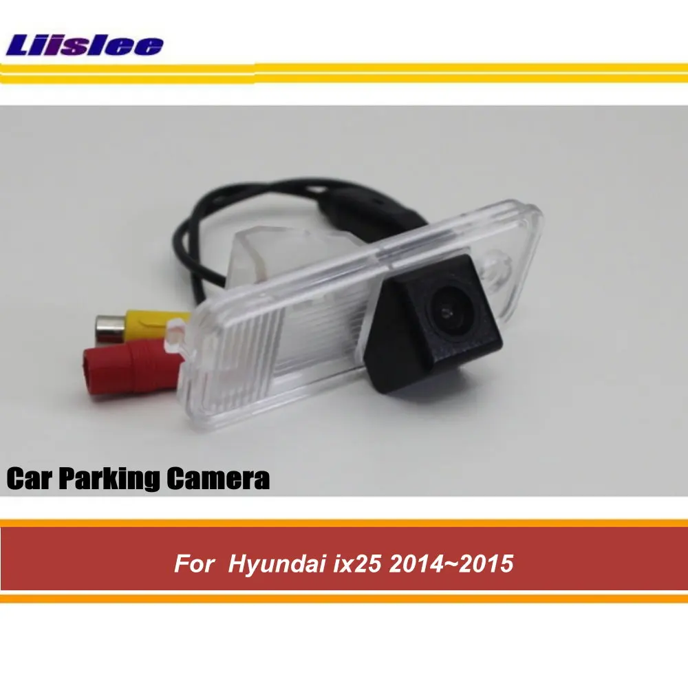 

For Hyundai Azera Grandeur ix25 2014-2023 Car Rear View Back Parking Camera HD CCD RCA NTSC Auto Aftermarket Accessories
