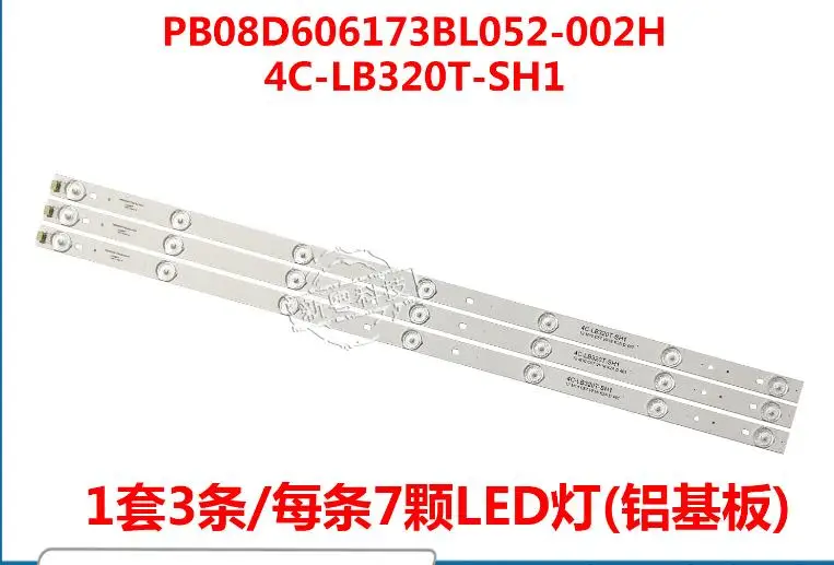 3PCS ใหม่7LED Strip วงจร PB08D606173BL052-002H 4C-LB320T-SH1สำหรับ32L20 32A60 L32F3309B