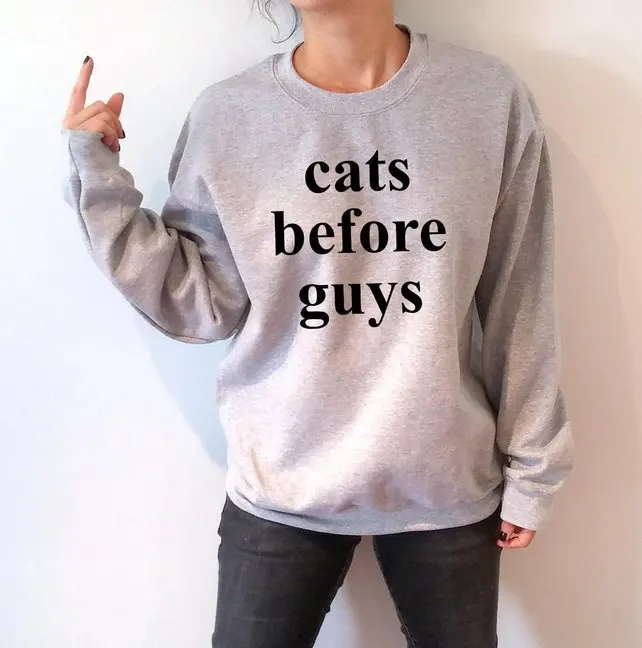 

Sugarbaby Cats before guys Sweatshirt Fashion cat quote Sassy Cute Sarcastic Humor Saying Jumper Long Sleeve Fashion Casual Tops