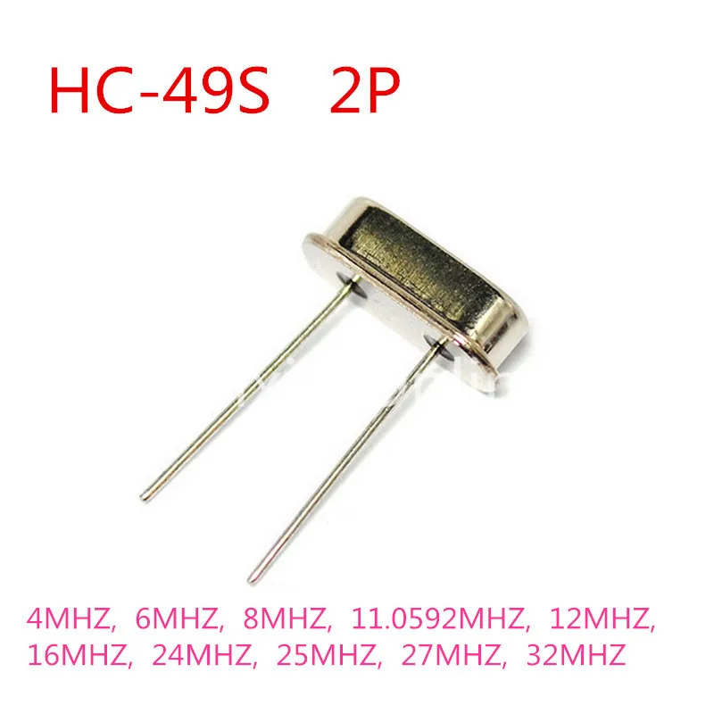 

50PCS ST182b Crystal Oscillator HC-49S 2Pin Mini Passive Resonator Quartz 4MHZ 6/8MHZ 11.0592MHZ 12MHZ 16MHZ 24/25MHZ 27/32MHZ