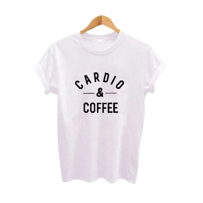 Camiseta con estampado de letras de café love Cardio para mujer, Tops blancos y negros Hipster, camisetas Harajuku con eslogan, camisetas para mujer 2019