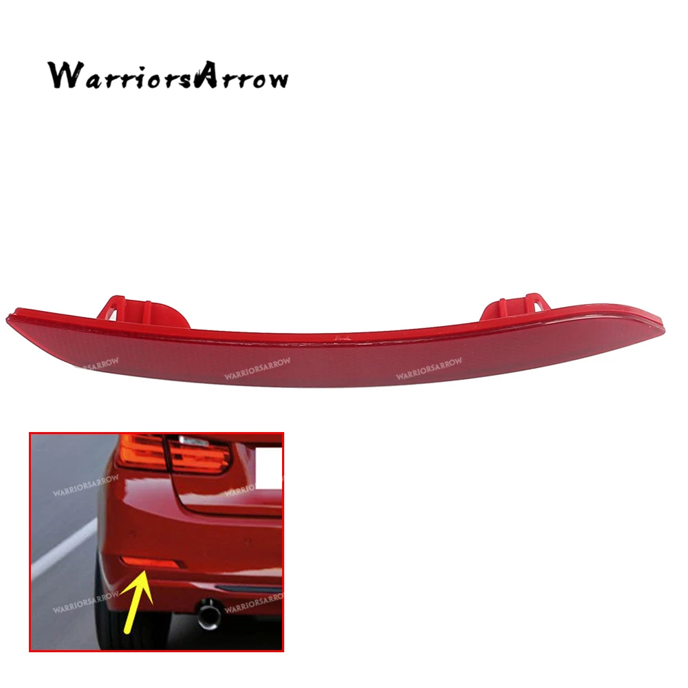 WarriorsArrow Rear Bumper Reflector Warn Light Red Lens Left Side For BMW 3 Series F30 F31 F35 2012 2013 2014 2015 63147301187