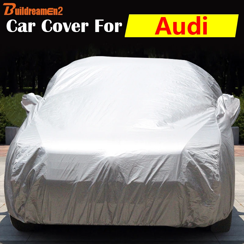 Buildreamen2 Auto Cover Outdoor Sun Anti-UV Snow Rain Protector Scratch Resistant Car Cover Dust Proof For Audi Allroad Q3 Q5 Q7