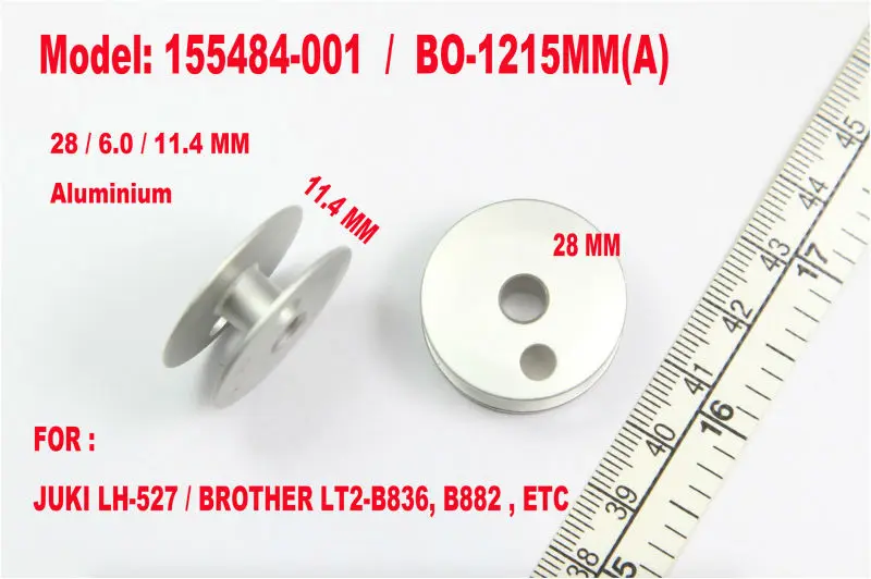 155484-001 / B0-1215MM(A) ALUMINIUM BOBBIN FOR JUKl LH-527 / BROTHER LT2-B836,B882 SEWING MACHINE