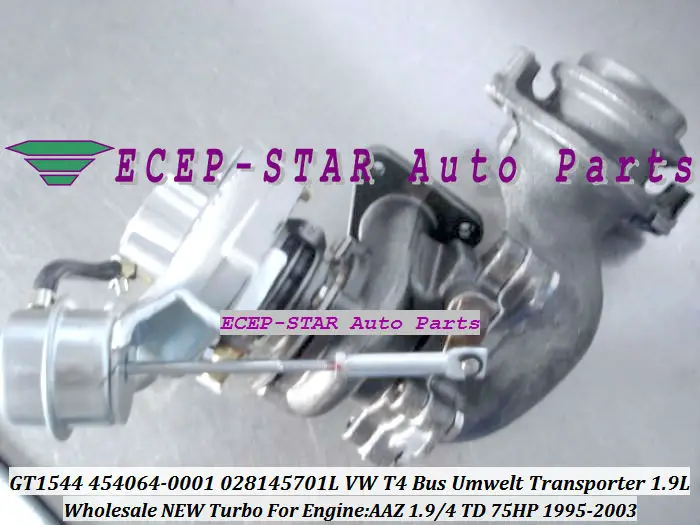 Free Ship GT1544S 454064 454064-0001 028145701L Turbo Turbocharger For VW T4 BUS Umwelt Transporter AAZ 1.9L 75HP 95-03 1.9/4 TD