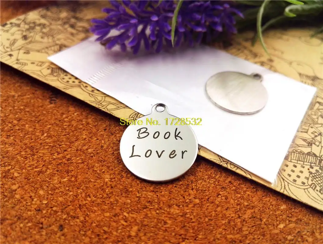 

20pcs--20mm stainless steel circle round "book lover"one side DIY Charms Pendants