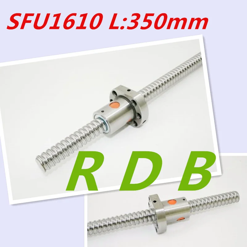 1 pc SFU1610 350mm RM1610 rolled thread ballscrew +1 pc SFU1610 Ball Nut for CNC router  XYZ table cnc parts