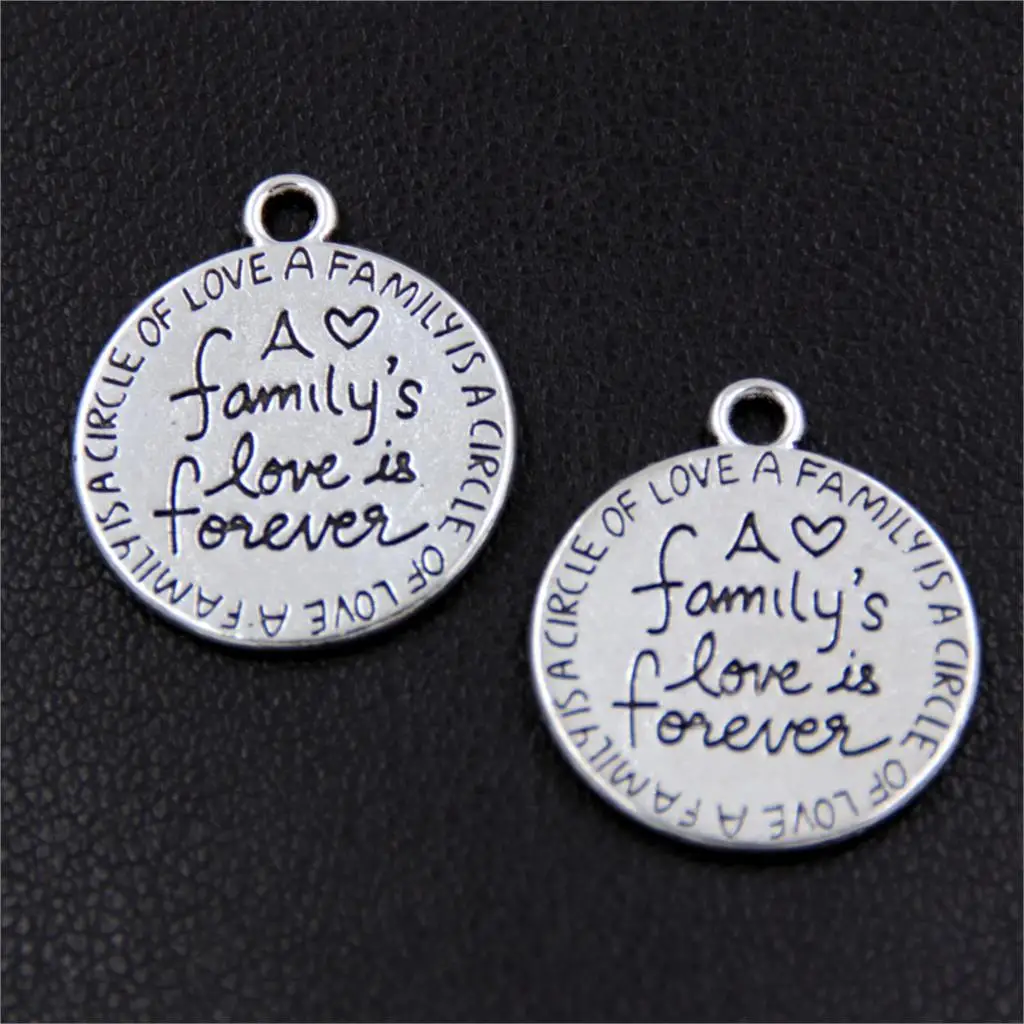 30pcs Antiqur Silver Color Round Message Family's Love is Forever Charm Pendant Love Jewelry A2400