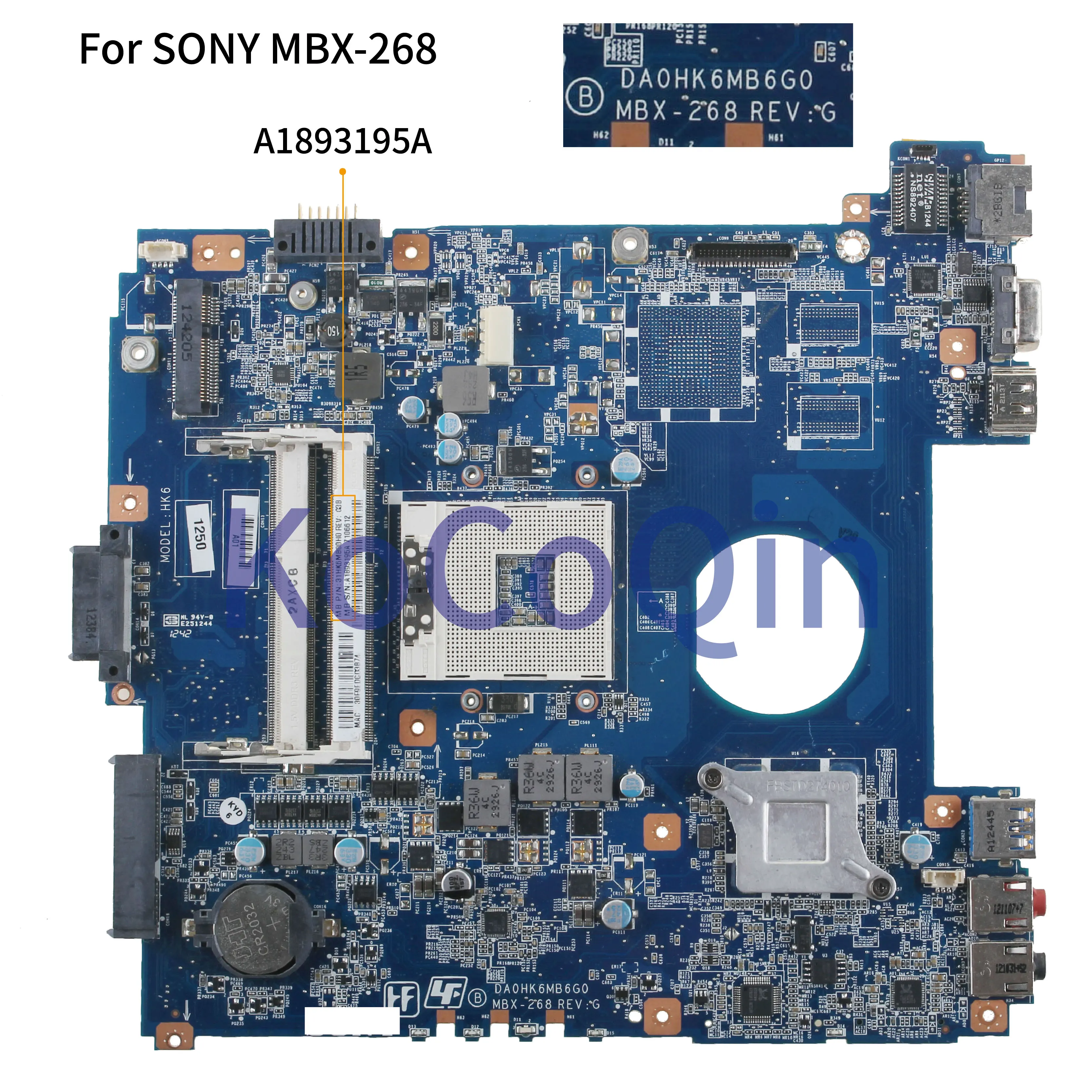 

Материнская плата KoCoQin для ноутбука SONY VAIO SVE14 SVE1411L MBX-268 A1893195A DA0HK6MB6G0 GM