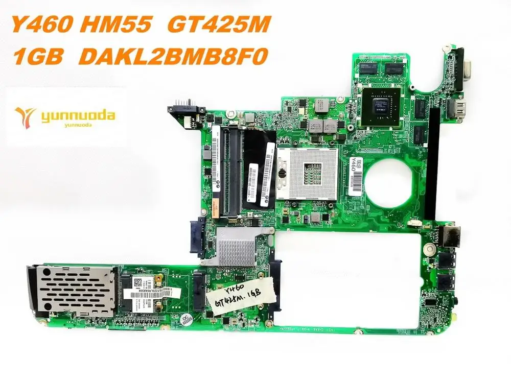 

Original for Lenovo Y460 laptop motherboard Y460 HM55 GT425M 1GB DAKL2BMB8F0 tested good free shipping