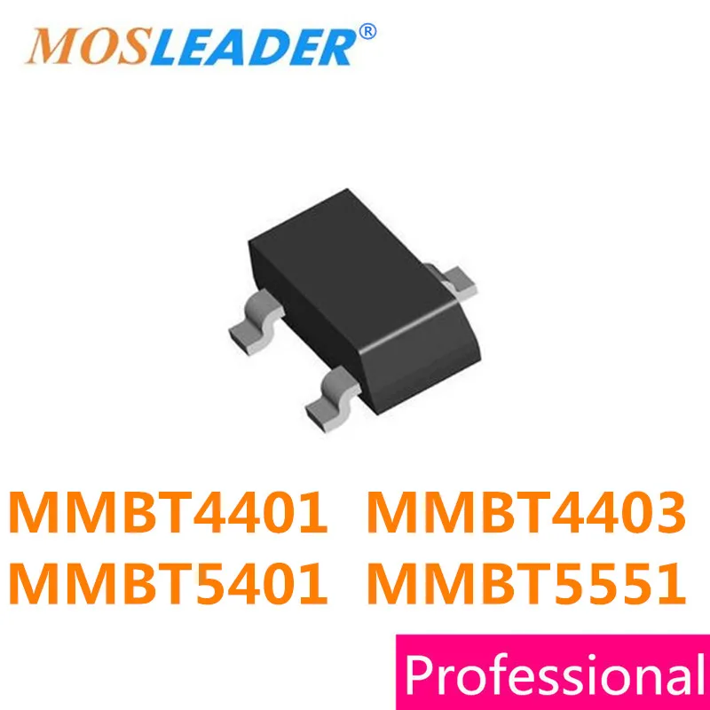 

Mosleader 3000 шт. MMBT4401 MMBT4403 MMBT5401 MMBT5551 SOT23 0.2A 0.5A 0.6A 40V 150V 4401 4403 5401 китайские товары