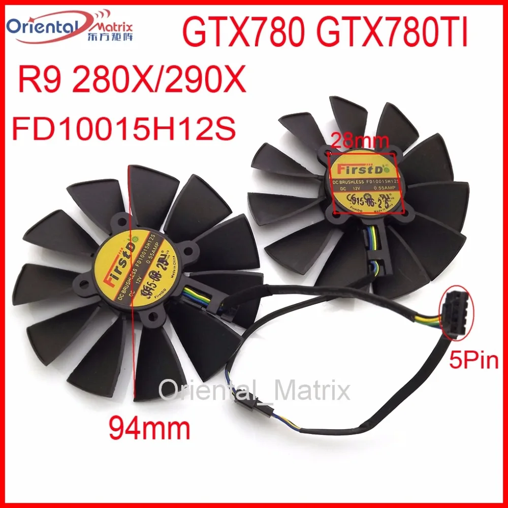 Free Shipping 2pcs/lot 12V 0.55A 94mm VGA Fan 28*28*28*28mm 5Pin For ASUS GTX780 GTX780TI R9 280X 290X Graphics Card Cooling Fan