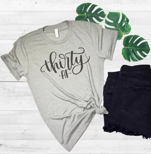 

Skuggnas Funny Birthday Shirt Thirty AF for 30th Birthday Party Gift Fashion Tee shirt Short Sleeve aesthetic clothes tops