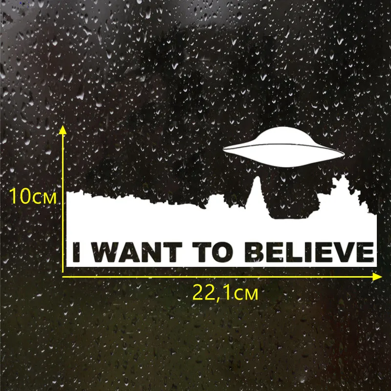 CS-481#10*22.1cm  The X-Files. I want to believe funny car sticker and decal white/black vinyl auto car stickers