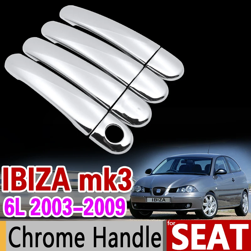 

Для Seat Ibiza MK3 6L 2003-2009 хромированный набор накладок на ручку 2004 2005 2006 2007 2008, автомобильные аксессуары, наклейки, Стайлинг автомобиля