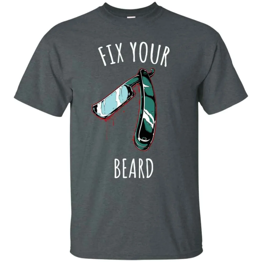 Fix Your Beard Razor Graphic T-Shirt Funny Men Unisex Sarcastic Newest 2018 Men T-Shirt Fashion Men Clothing Brand T shirt