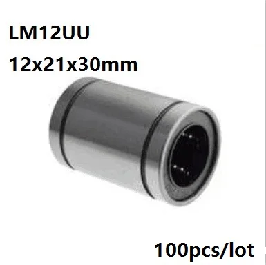 

100pcs/lot LM12UU LM12 12x21x30mm Linear motion bearings bushings for 3D printer CNC router parts 12*21*30mm