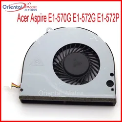 New 5V 0.45A Fan Replacement For Acer Aspire E1-572PG E1-532P 510 E1-570G E1-572G E1-572P Cooler Fan