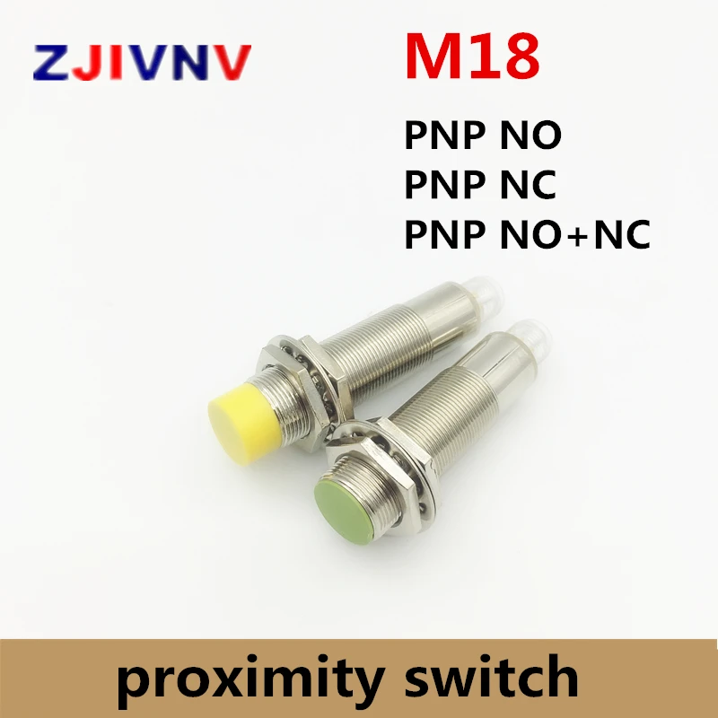 M18 proximity inductive sensor switch PNP NO, PNP NC, PNP NO+NC, DC 3 wire, 4 wires distance detect metal normally open/close