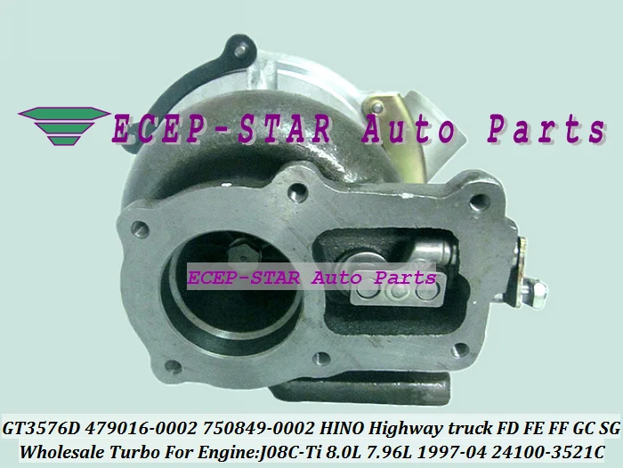 توربو GT3576D 479016 750849 479016-0001 الشاحن التربيني 750849-0001 24100-3521C لشاحنة الطريق السريع هينو 1997-04 J08C-Ti J08CTi 8.0L #1