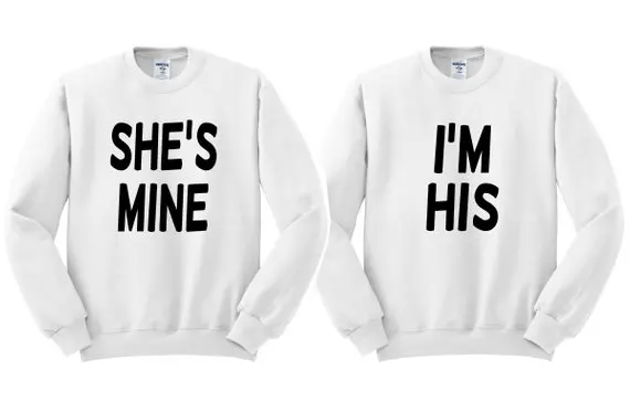 Sugarbaby She\'s Mine I\'m His Tumblr Sweatshirt Long Sleeve Fashion Jumper Matching Clothing Crew Neck Casual Tops High quality