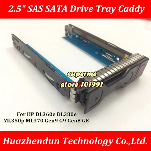 

Free Shipping 2.5" SAS SATA Drive Tray Caddy For DL360e DL380e ML350p ML370 Gen9 G9 Gen8 G8