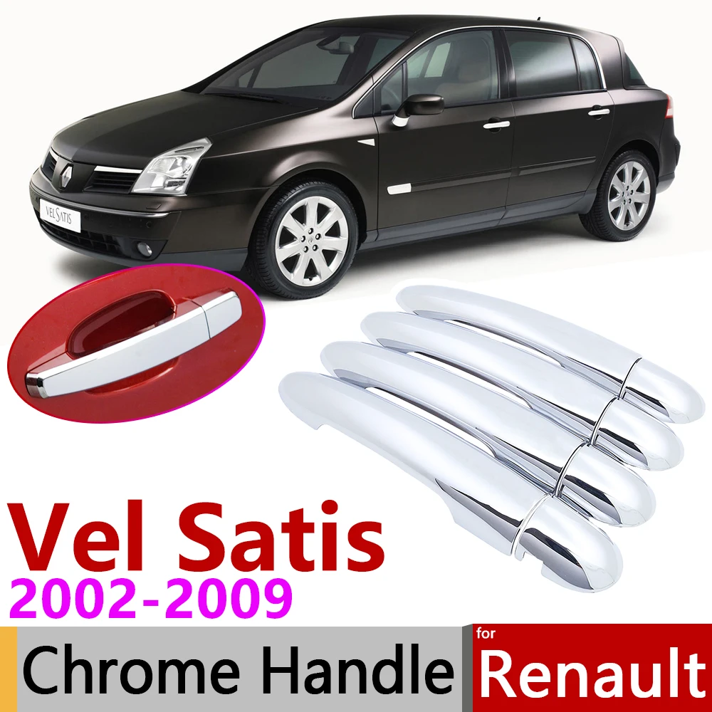 for Renault Vel Satis 2002~2009 Chrome Door Handle Cover Car Accessories Stickers Trim Set 2003 2004 2005 2006 2007 2008