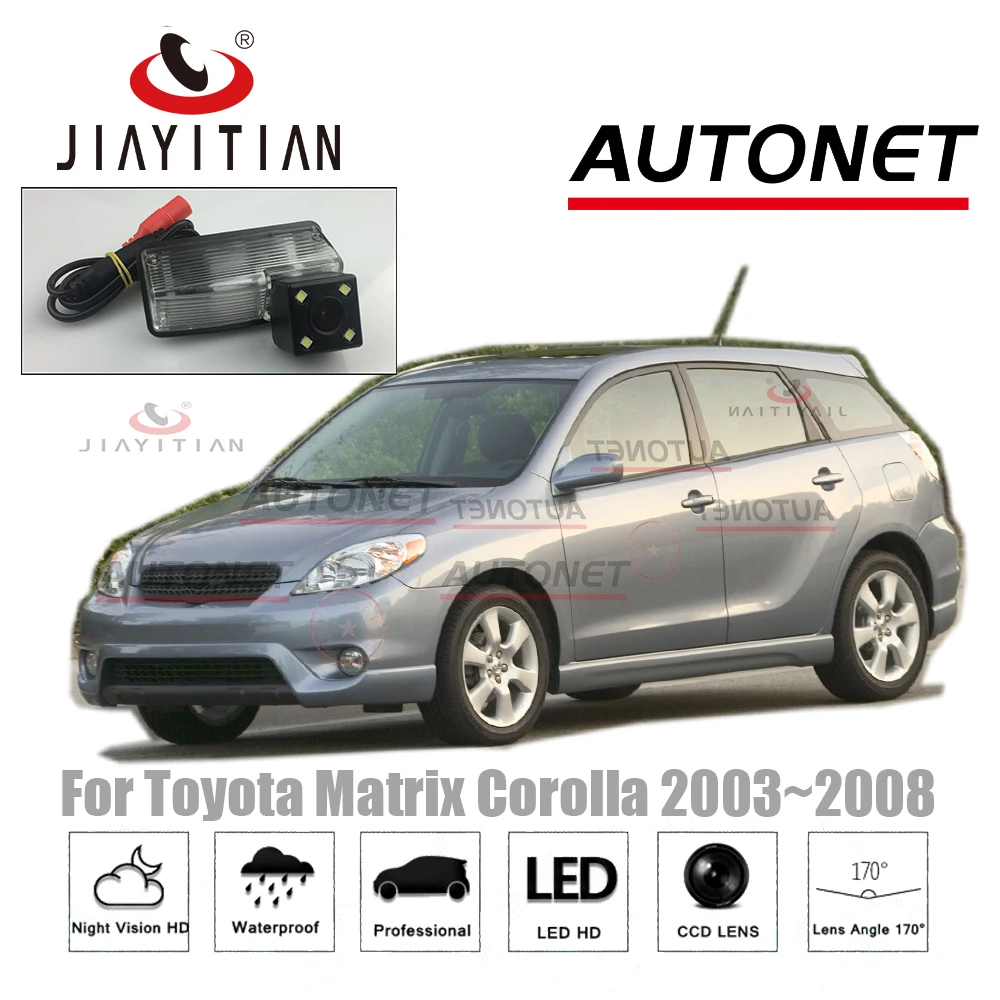 JiaYiTian Rear Camera For Toyota Matrix Corolla 2003~2008 CCD Night Vision/Reverse Camera/Backup Camera/license plate camera