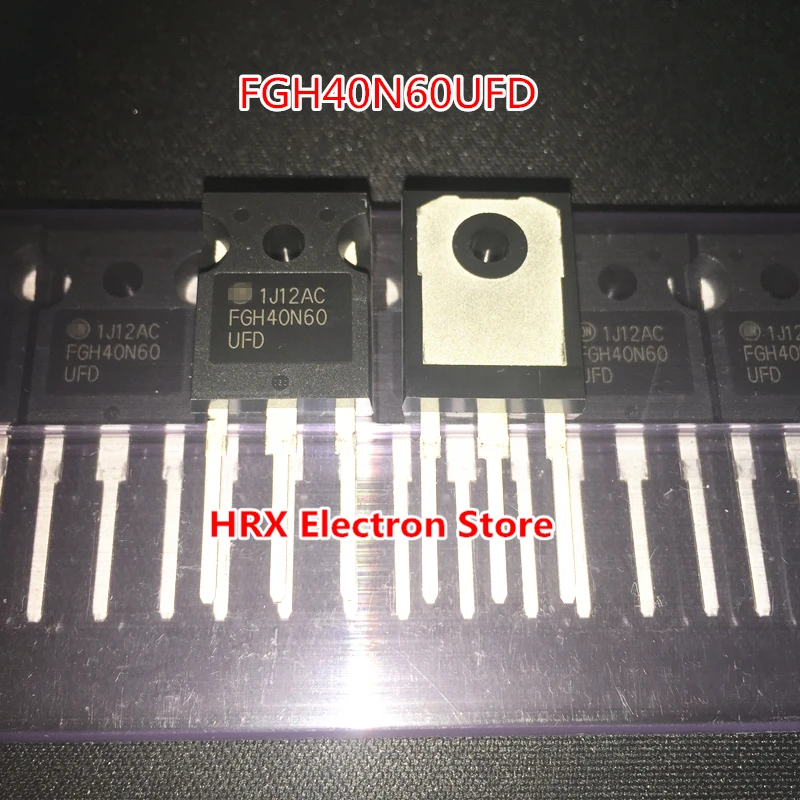 New Original Import FGH40N60UFD FGH40N60 TO-247 IGBT power transistor 600V 40A 2019+ 10PCS/LOT