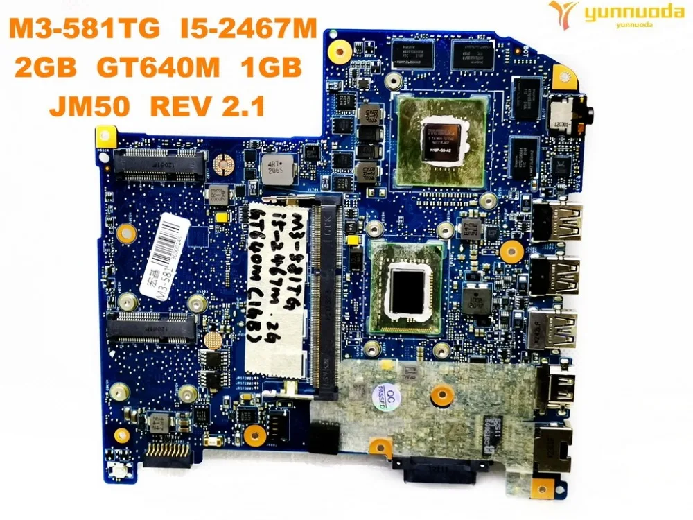 

Original for ACER M3-581TG laptop motherboard M3-581TG I5-2467M 2GB GT640M 1GB JM50 MAIN BOARD REV 2.1 tested good