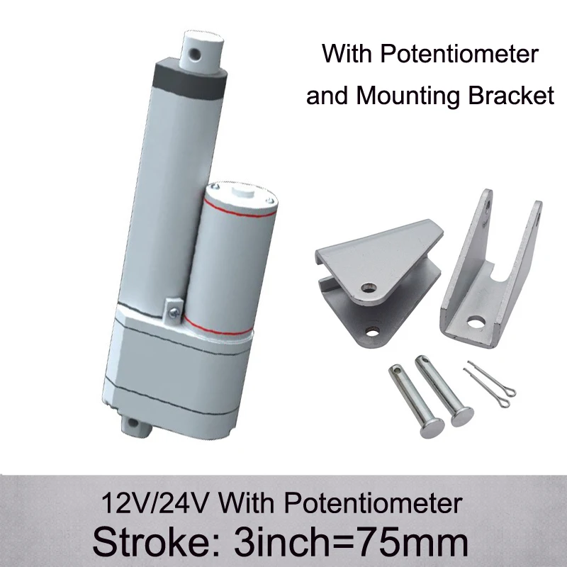 

Best Discount! 12/24V 3inch/ 75mm Stroke 900N/90KGS Push Load Linear Actuator With Potentiometer and Mounting Brackets