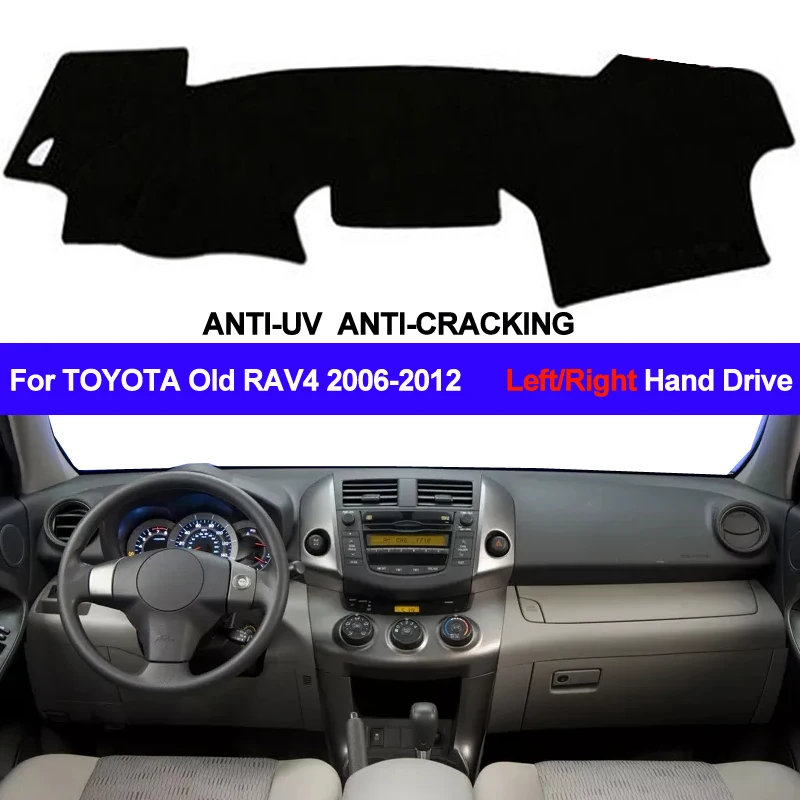 TAIJS Car Dashboard Cover For Toyota Old RAV4 2006 2007 2008 2009 2010 2011 2012 Sun Shade DashMat Dash Board Cover Carpet