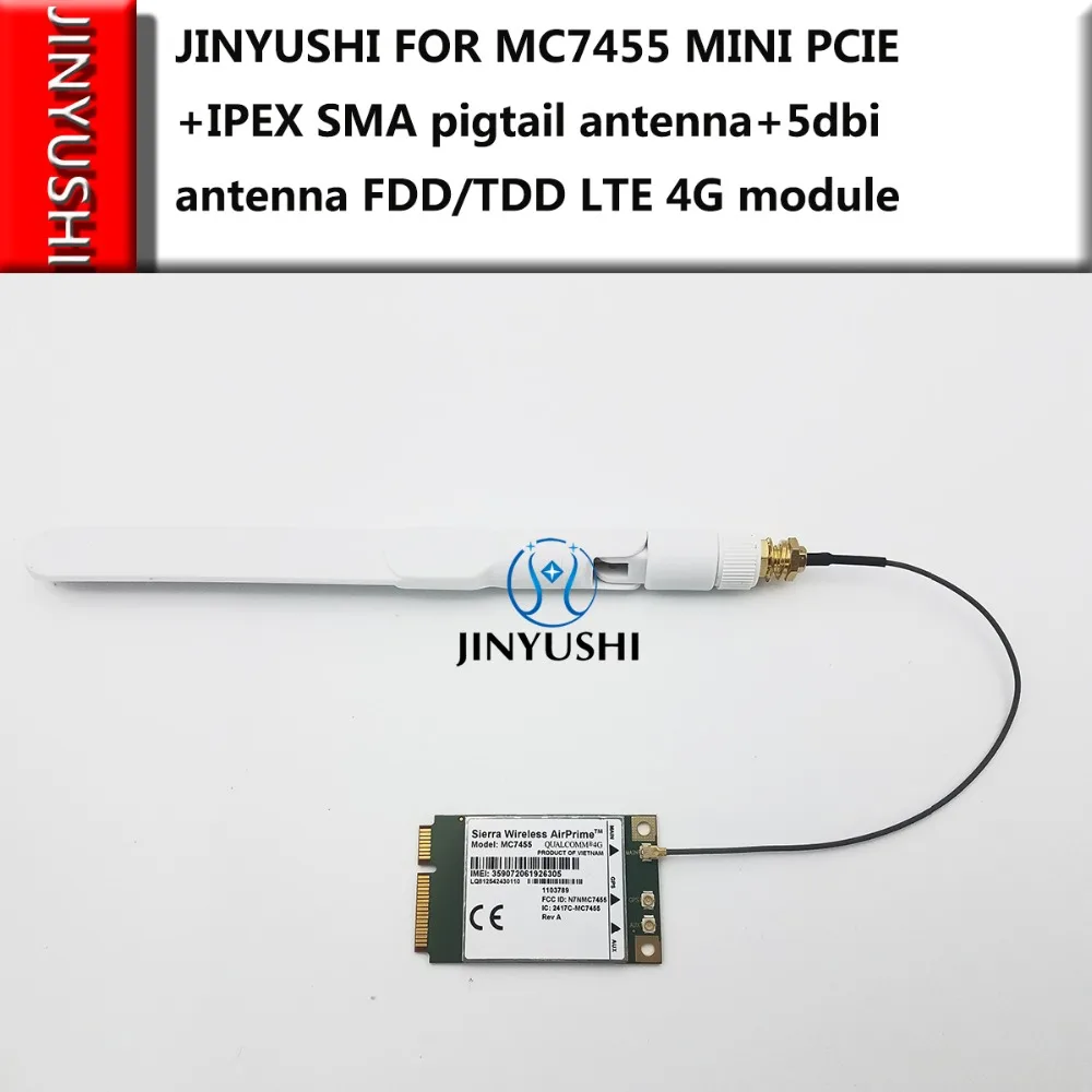 Sierra Wireless MC7455 MINI PCIE+IPEX SMA pigtail Antenna+5dbi SMA Antenna FDD/TDD LTE 4G CAT6 GNSS CAT6 USB 3.0 MBIM